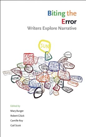 Biting the Error - Writers Explore Narrative