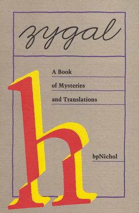 Zygal - A Book of Mysteries and Translations